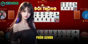 Phỏm gem88